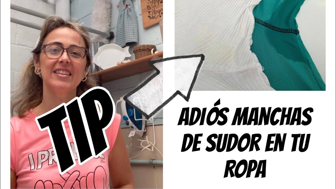 Cómo eliminar manchas de sudor de tu ropa de color / Cómo lavo? / Tips de limpieza
