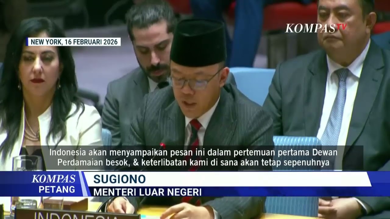 Indonesia Aktif di Board of Peace, Prabowo Konsisten Dukung Perdamaian di Gaza   KOMPAS PETANG