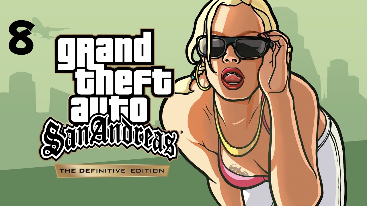GTA San Andreas Movie gameplay Finale Part 8