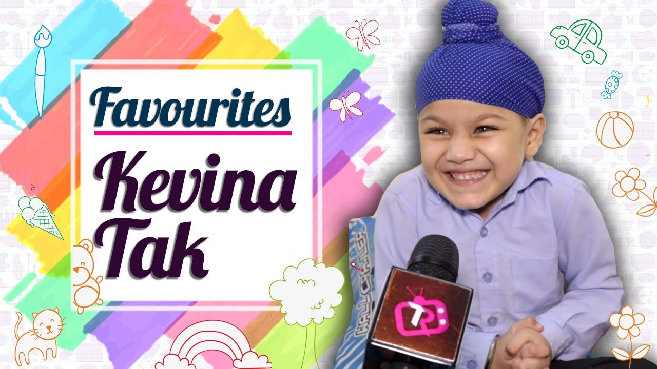 My Favourites With Kevina Tak Aka Param From Choti Sardarni| Exclusive