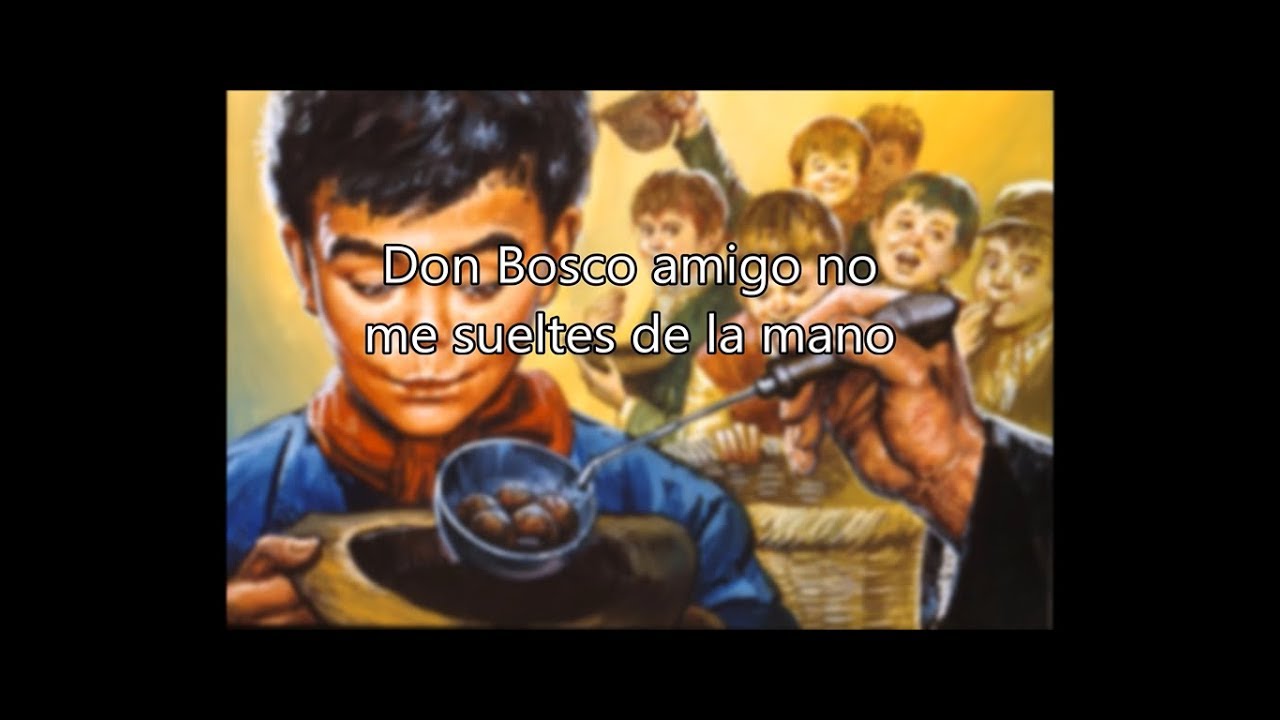 No me sueltes de la mano. Don Bosco. Letra y subtítulos