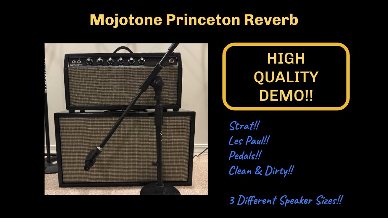 Mojotone Princeton Reverb High-Quality Demo