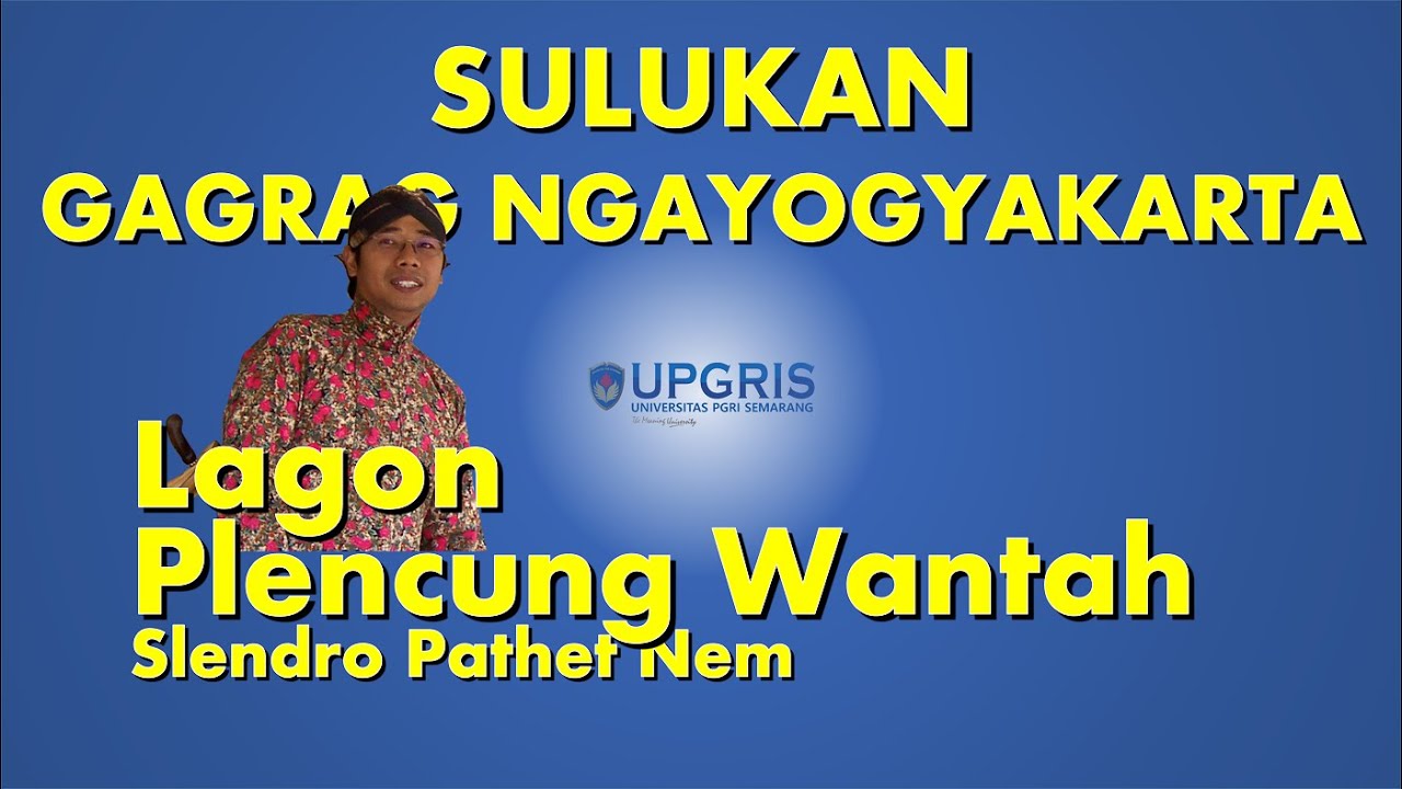 SULUKAN NGAYOGYAKARTA; LAGON PLENCUNG WANTAH SLENDRO NEM