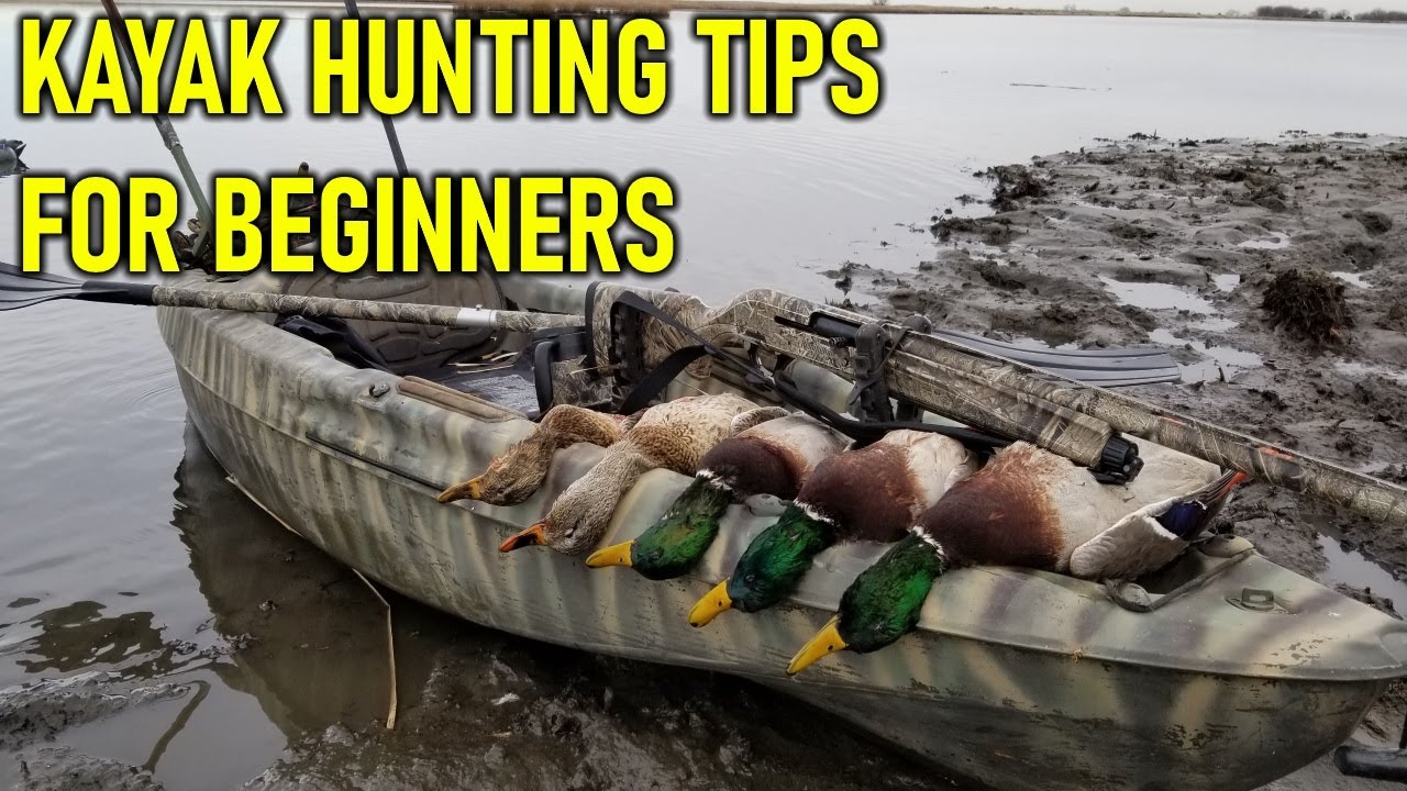 Kayak Hunting Tips For Beginners | Hunting Boot Camp