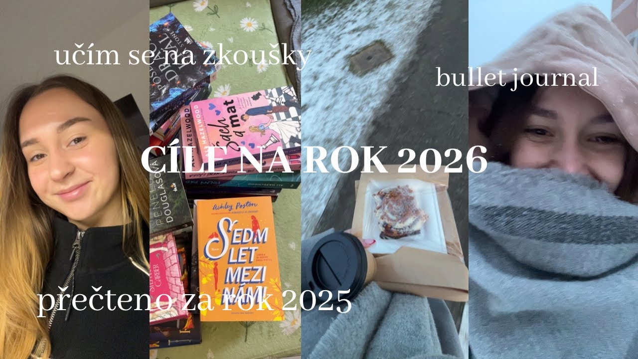 CÍLE NA ROK 2026| přečteno za rok 2025, zkouškové, bullet journal a další~Eliška 