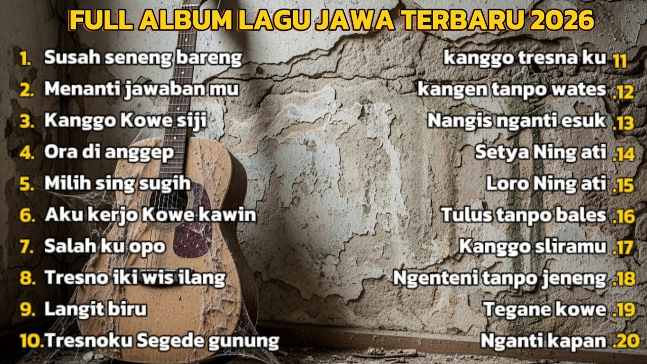 Lagu Jawa paling enak di denger saat santai | lagu Jawa terbaru 2026