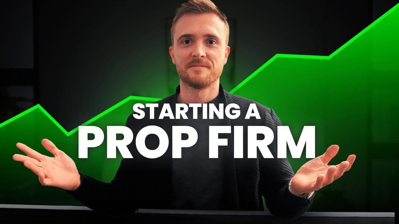 How to start a prop firm (after launching over 100 prop firms)