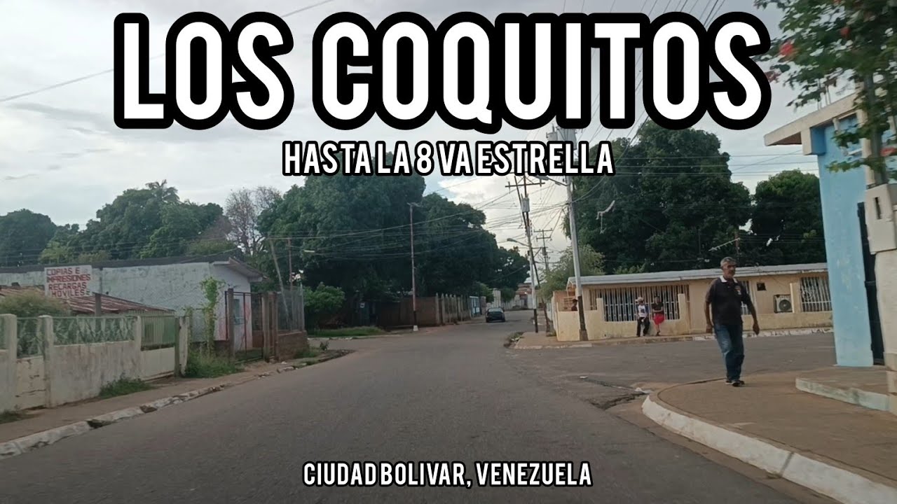 Recorrido por Los Coquitos y Octava Estrella- Ciudad Bolívar, Venezuela 2024