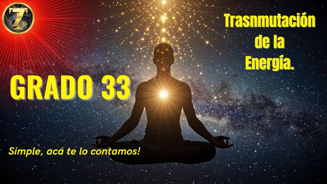 Grado 33 (Cuspide y Transmutación del despertar)