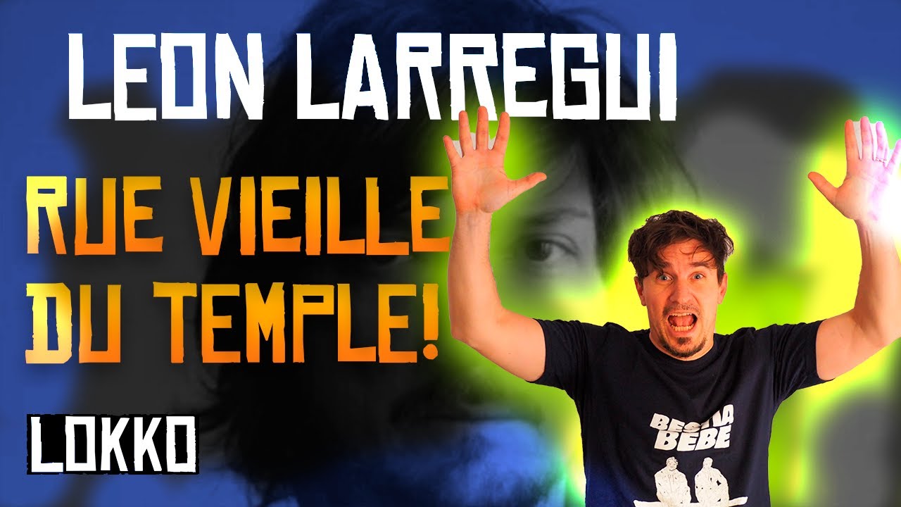 Reacción a León Larregui ft. Mon Laferte - Rue Vieille Du Temple | Análisis de Lokko!