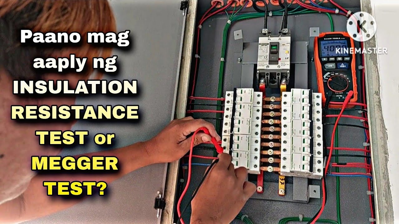 Paano mag aaply ng INSULATION RESISTANCE TEST or MEGGER TEST?