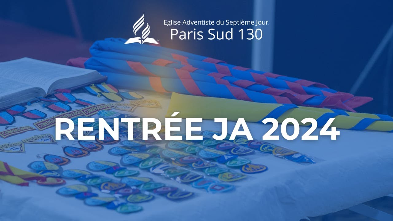 Que réponds-tu ? | Rentrée  de la JA | Eglise Adventiste de Paris Sud 130 | Sabbat 19 octobre 2024