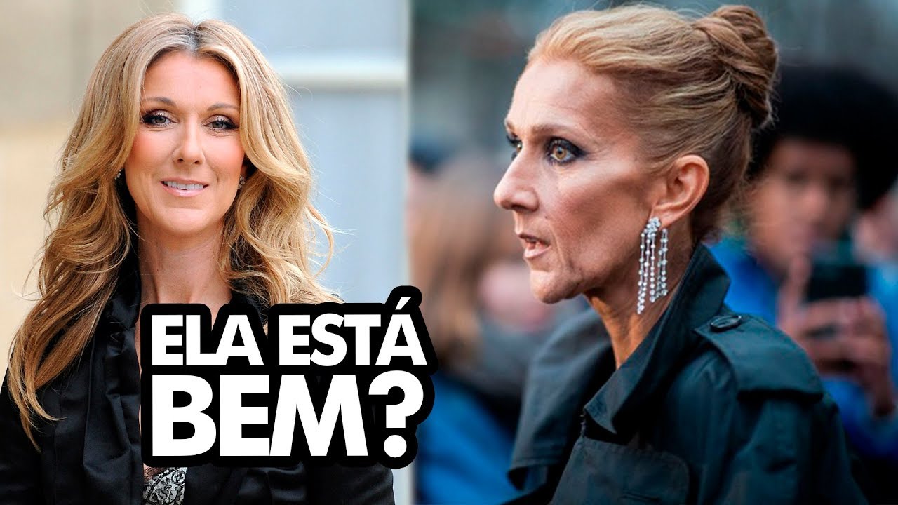 O QUE ESTÁ ACONTECENDO COM A CELINE DION?