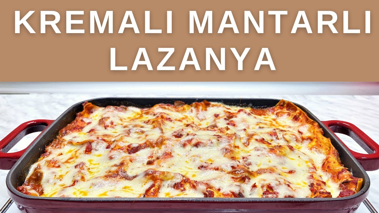 Kremalı Mantarlı Lazanya | Etsiz ve Beşamelsiz