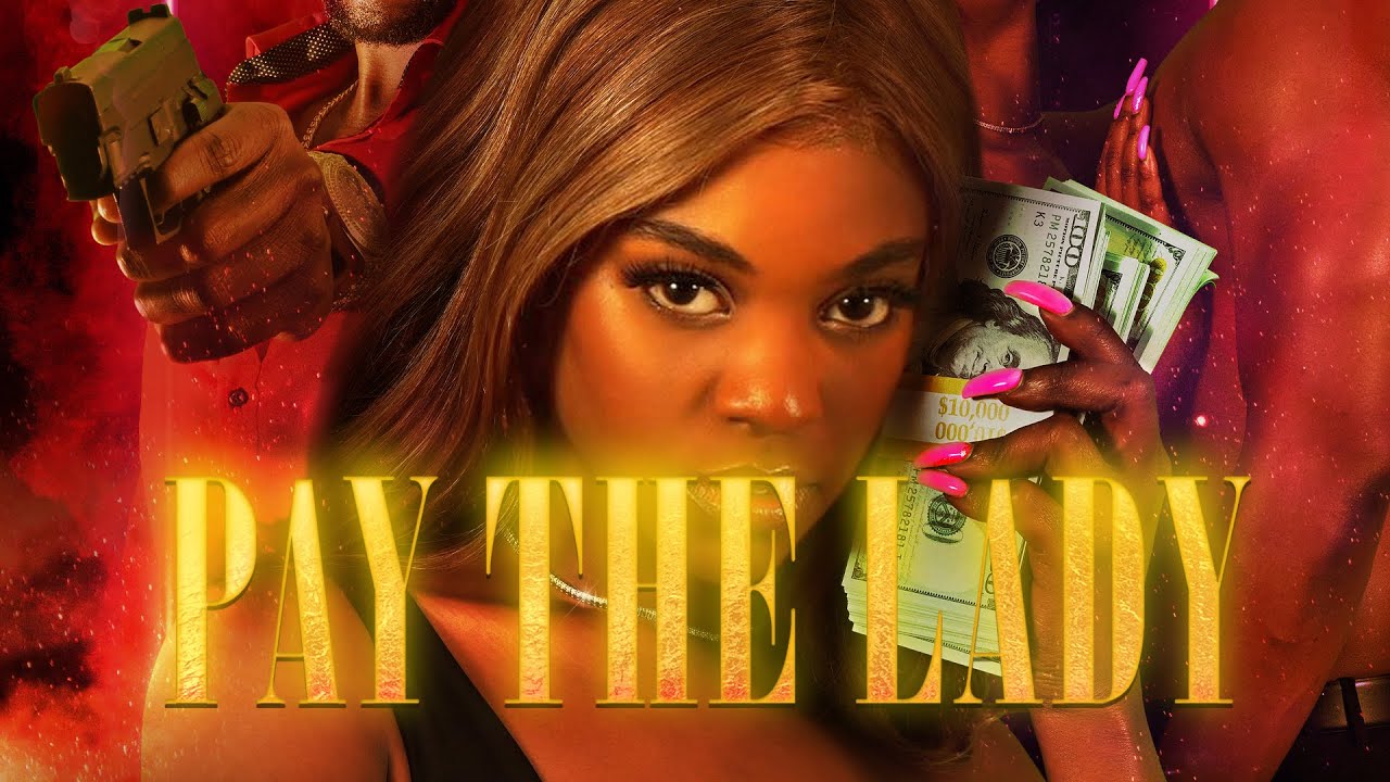 Pay The Lady (2025) | Full Movie | Action | Drama | Suspense