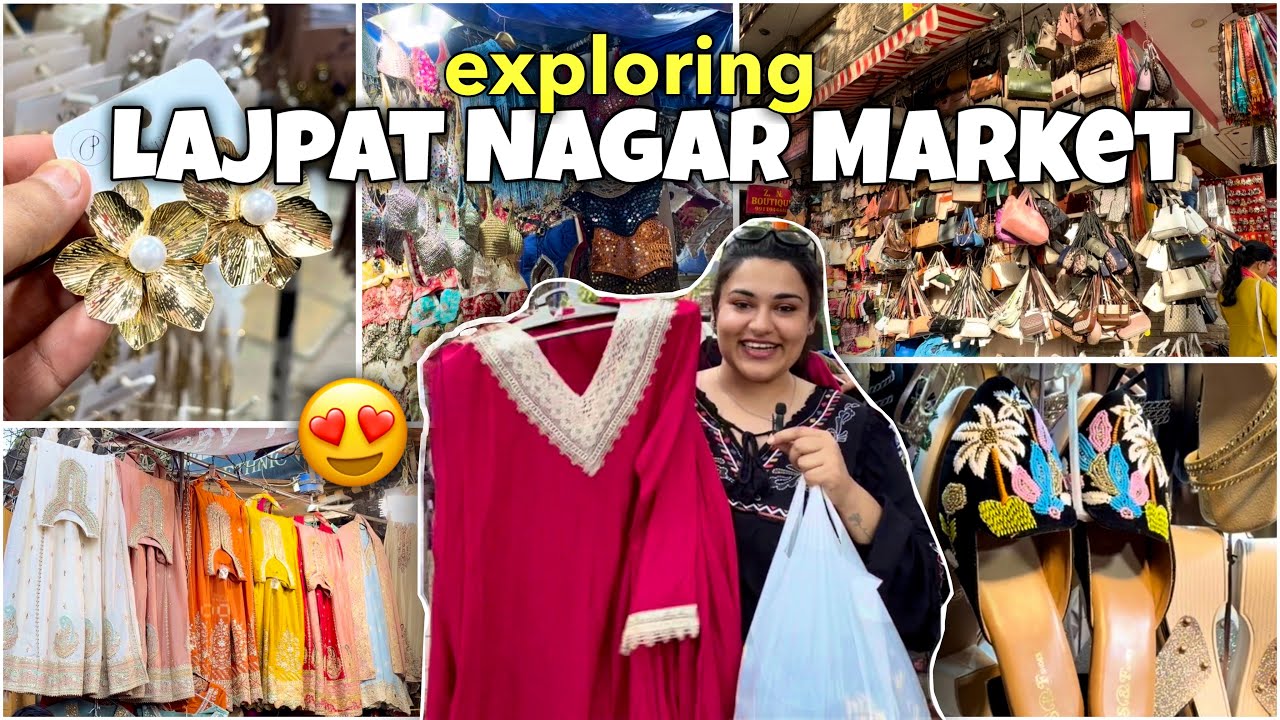     Exploring Lajpat Nagar Market 🛍️ Clothes, Footwear, Jewellery and Street Food 😍 