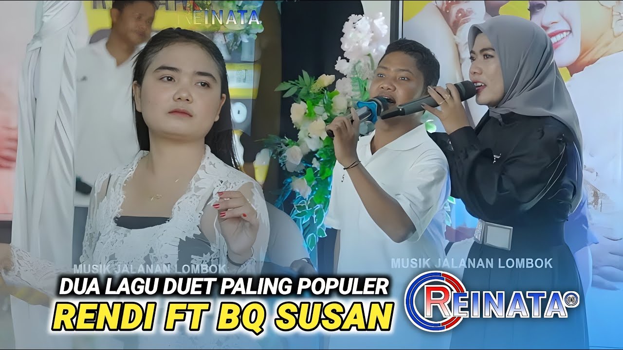 Dua lagu duet paling populer Rendi ft bq Susan Reinata 05_Tetu suke & Berugaq elen 2
