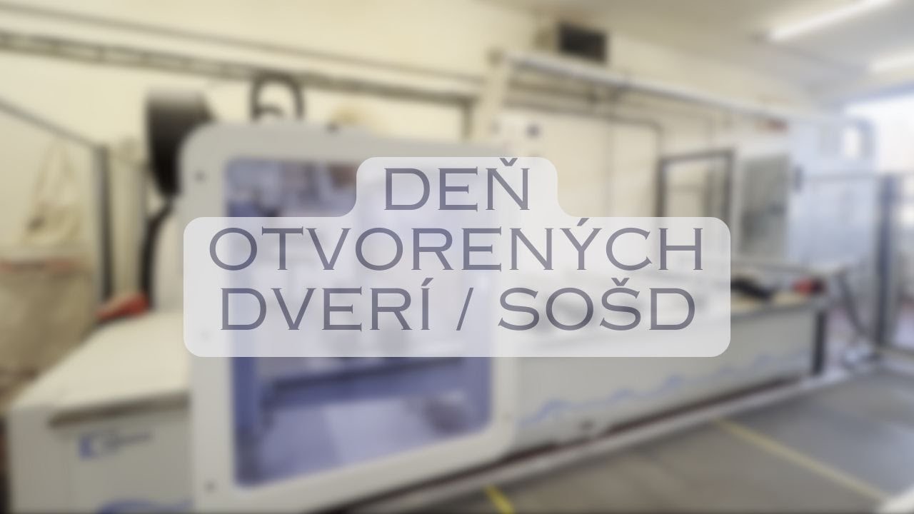 🎥DEŇ OTVORENÝCH DVERÍ / Stredná odborná škola drevárska #mestospisskanovaves #spis #spisskanovaves