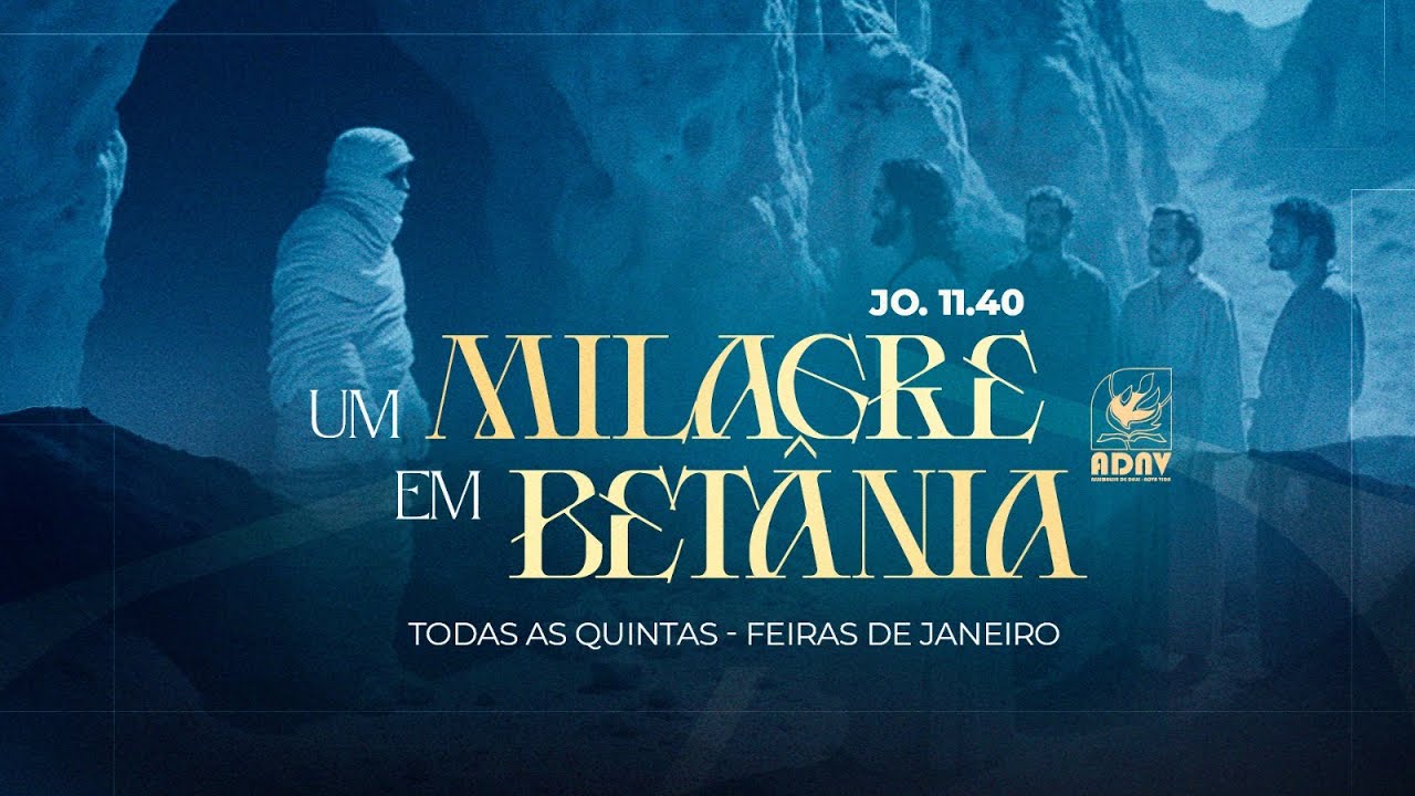 ADNV - UM MILAGRE EM BETÂNIA - 22/01/2026 | Pr. Samuel Silva