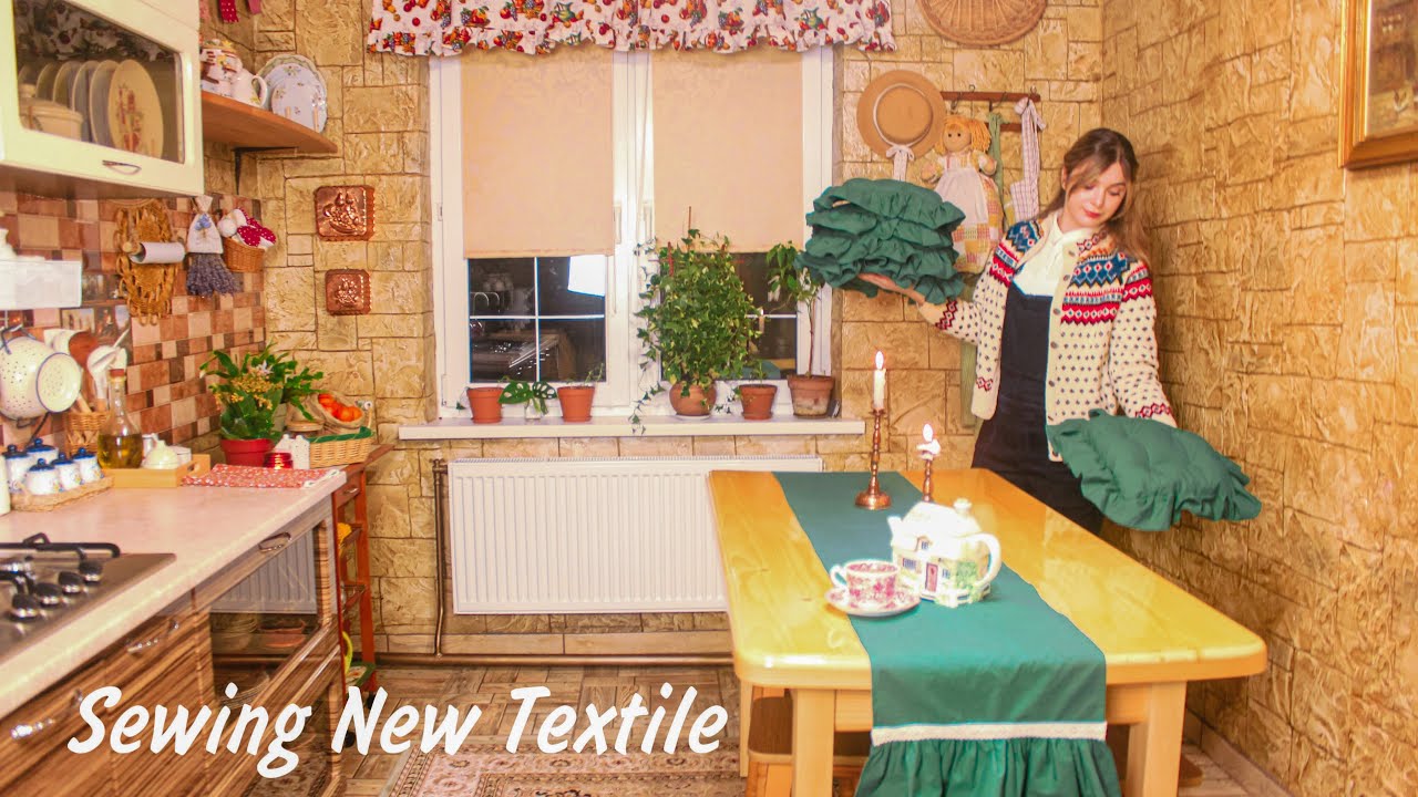 Slow Village Life in my Winter House| Sewing new cozy textiles for a cottagecore kitchen