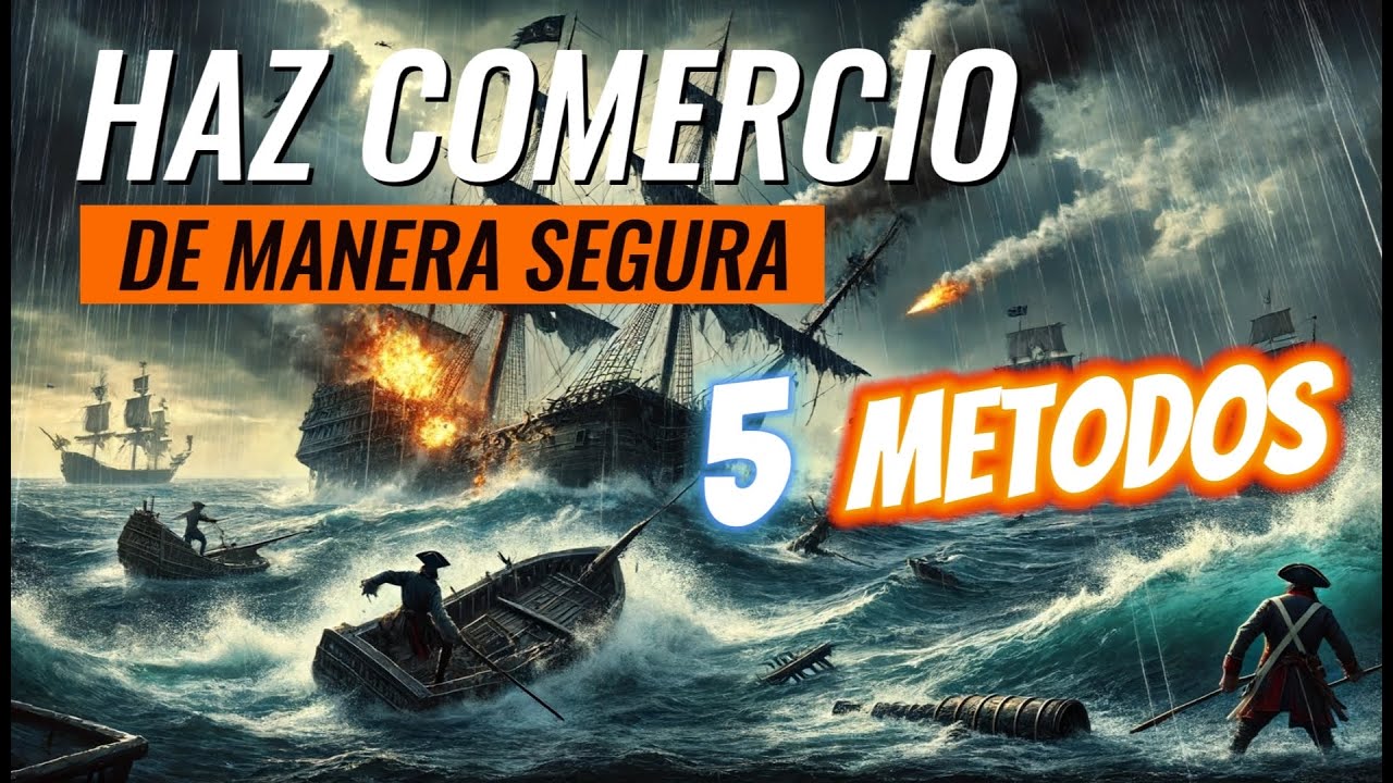 SEA OF CONQUEST | 5 FORMAS PARA NO SER HUNDIDO EN COMERCIO