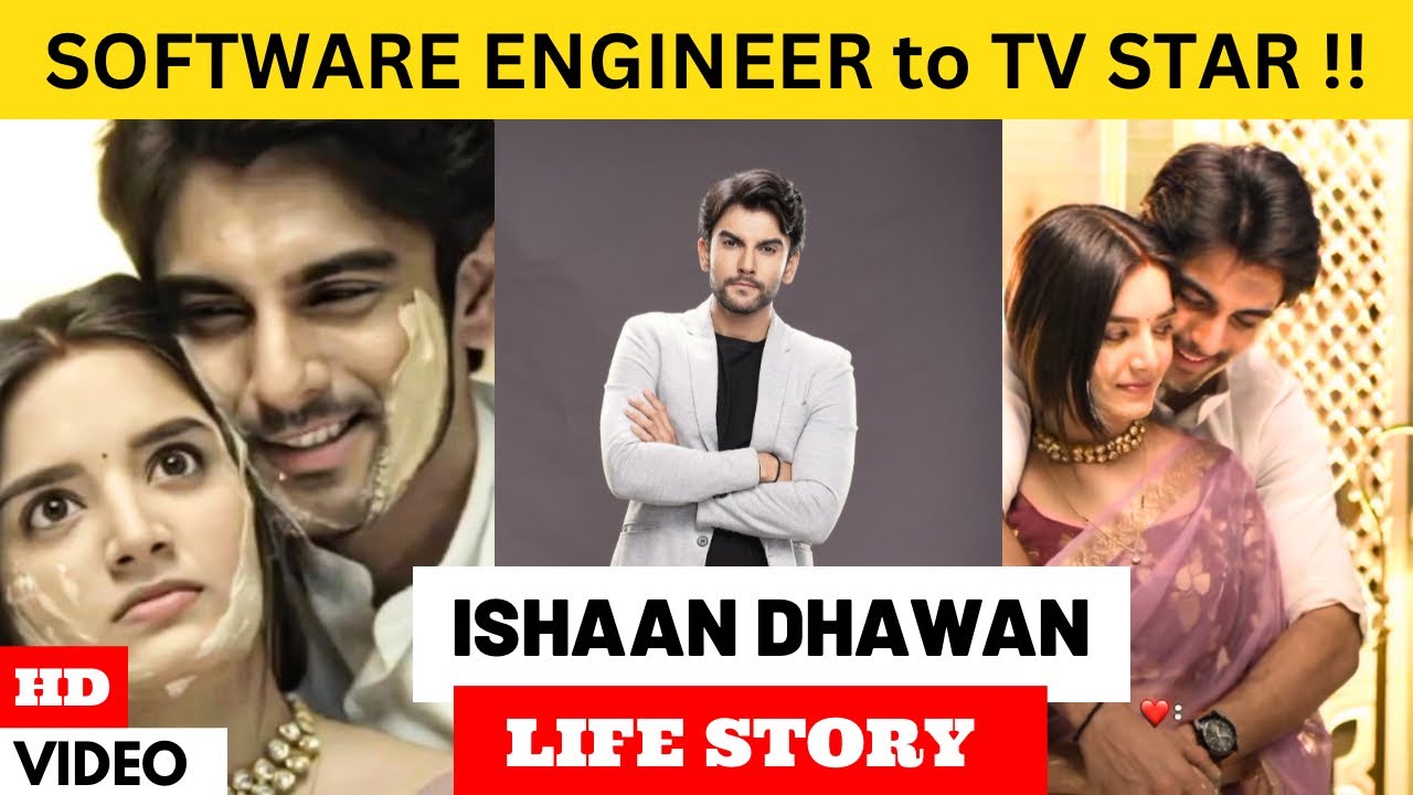 Ishaan Dhawan Life Story | Maan Thakur | Doree 2 | Colors Tv