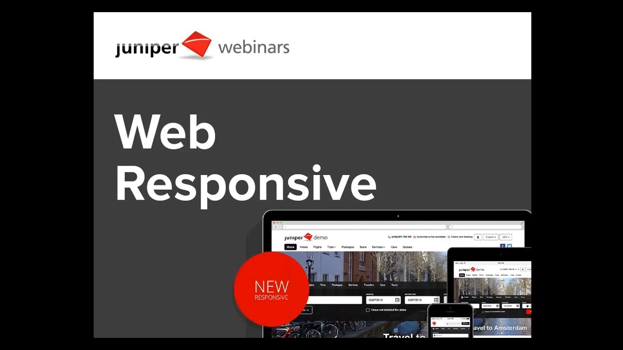 Web Responsive Juniper Webinar - Booking Engine Innovating Travel Technology (English)