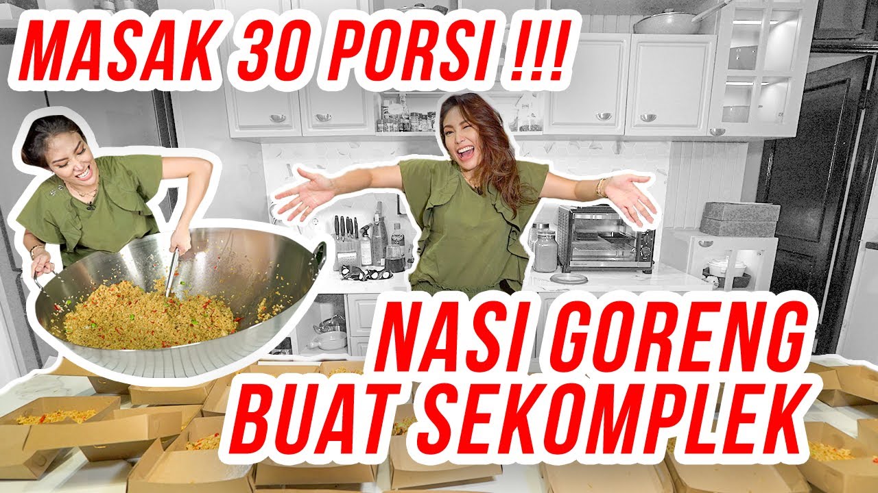 MASAK NASI GORENG 30 PORSI , RASANYA SEPERTI IRON MAN !! | AyukMasakYuk