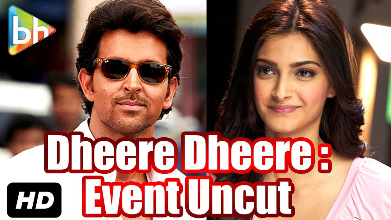 'Dheere Dheere Se' Song Launch: Event Uncut | Hrithik Roshan | Sonam Kapoor | Neeraj Roy