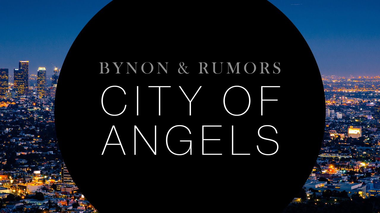 BYNON & RUMORS - City Of Angels (Cover Art)