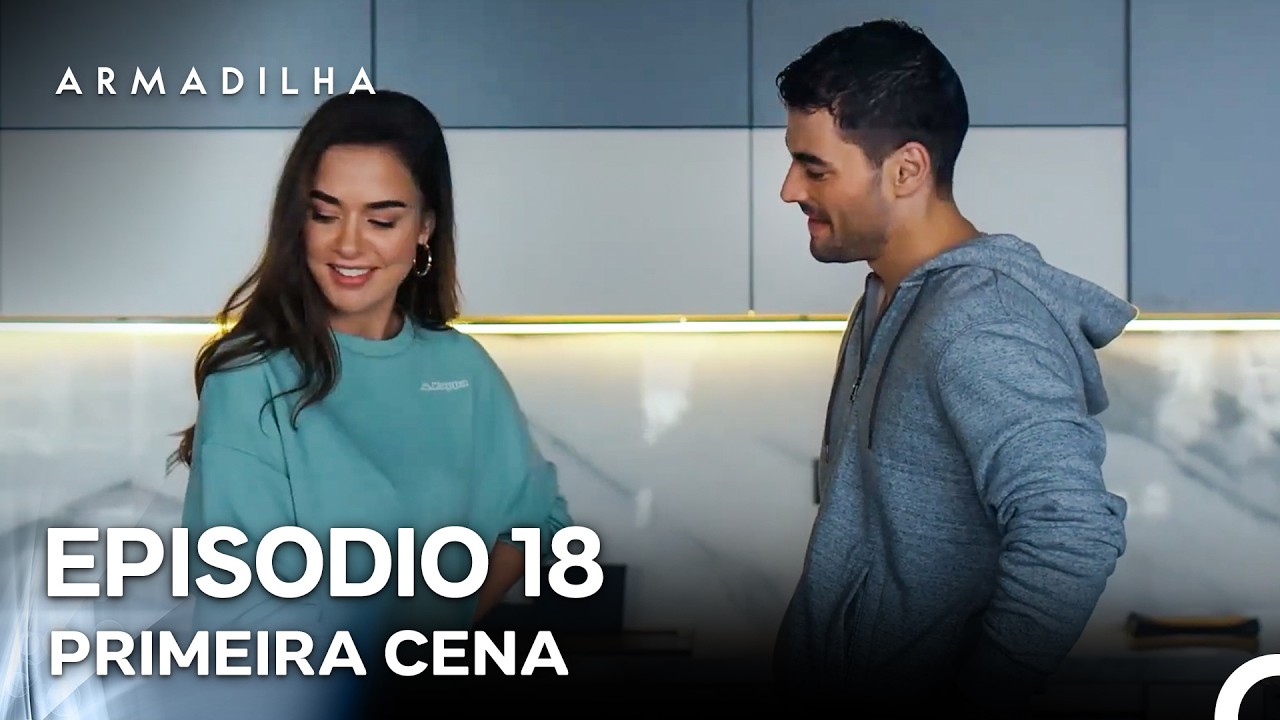 Armadilha Episódio 18 Primeira Cena (Dublagem em Português)