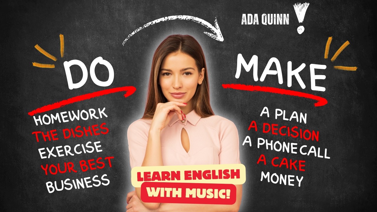 Make or Do? Learn the Difference with This Fun Song!