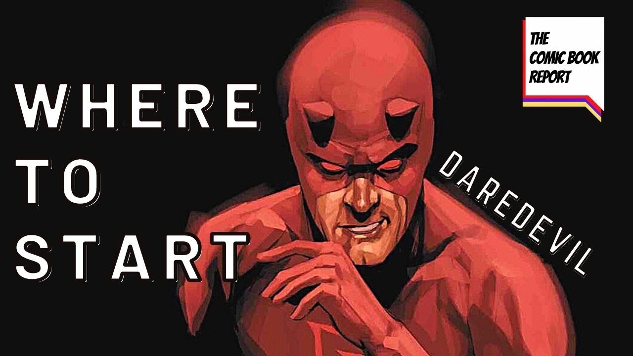 DAREDEVIL: Where to Start Reading