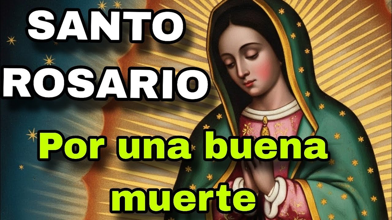 Rosario por una Buena muert3