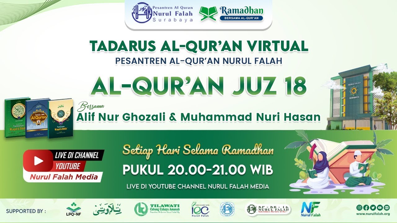🔴 Tadarus Al-Qur'an Virtual Juz 18 Full || Edisi Spesial Ramadhan - Pesantren Al-Qur'an Nurul Falah