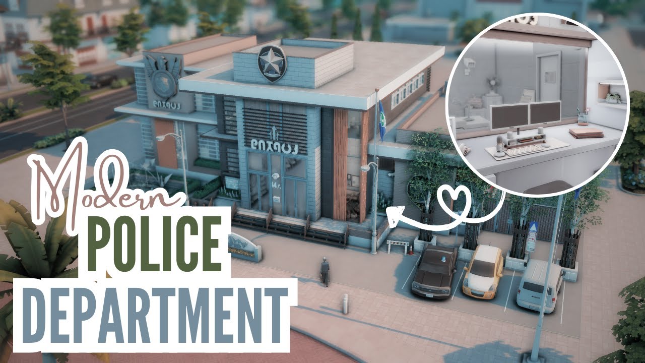 Sims 4 || Modern Police Department || Police Station Build || Get to Work || No CC