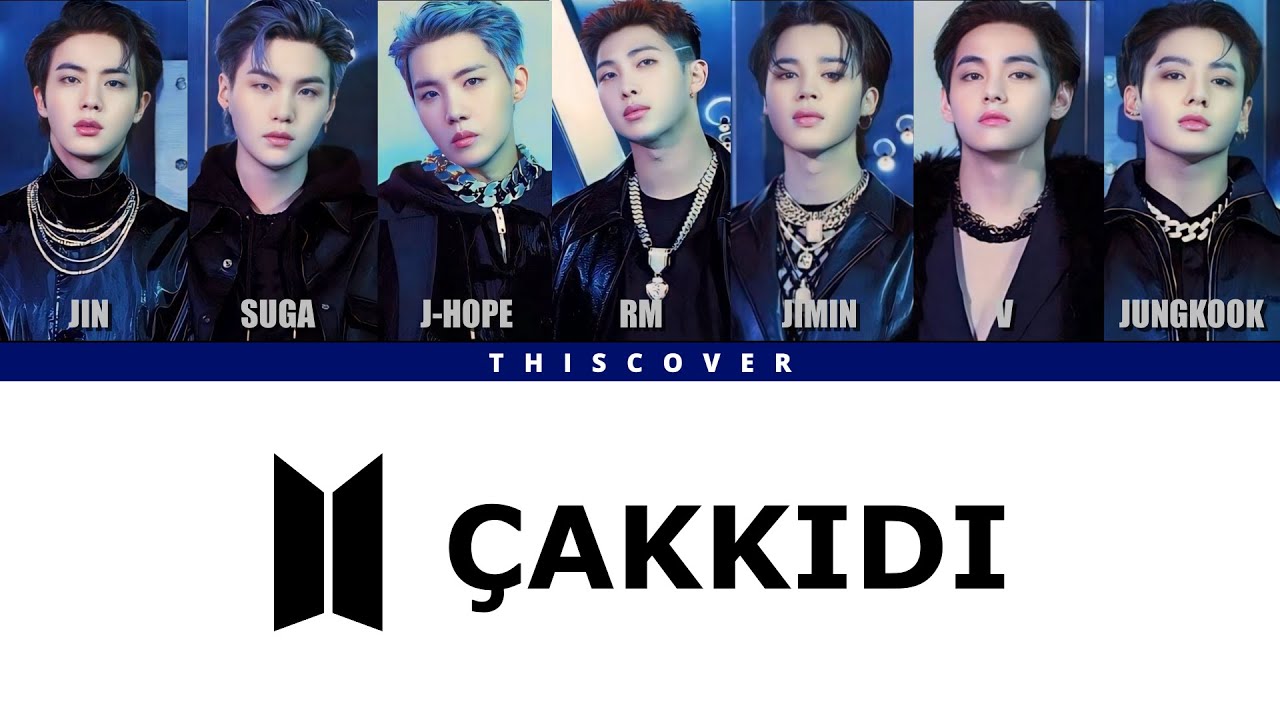 BTS - Çakkıdı (AI Cover)