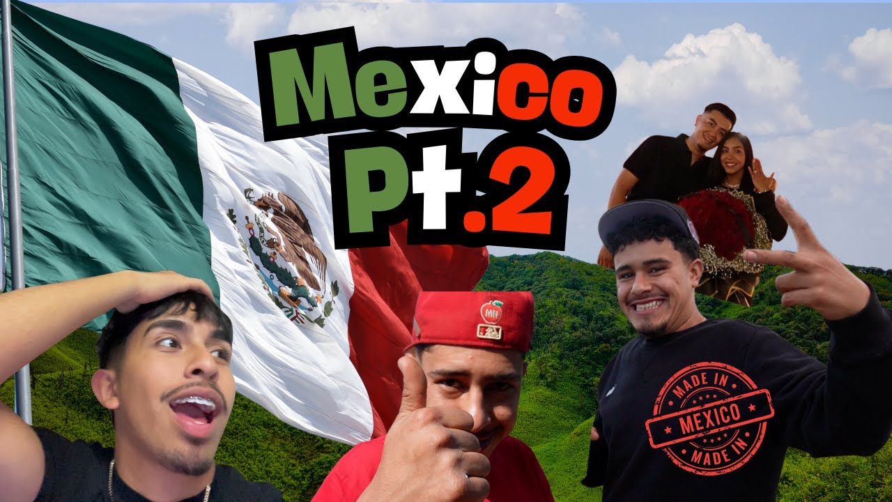 MEXICO PT.2