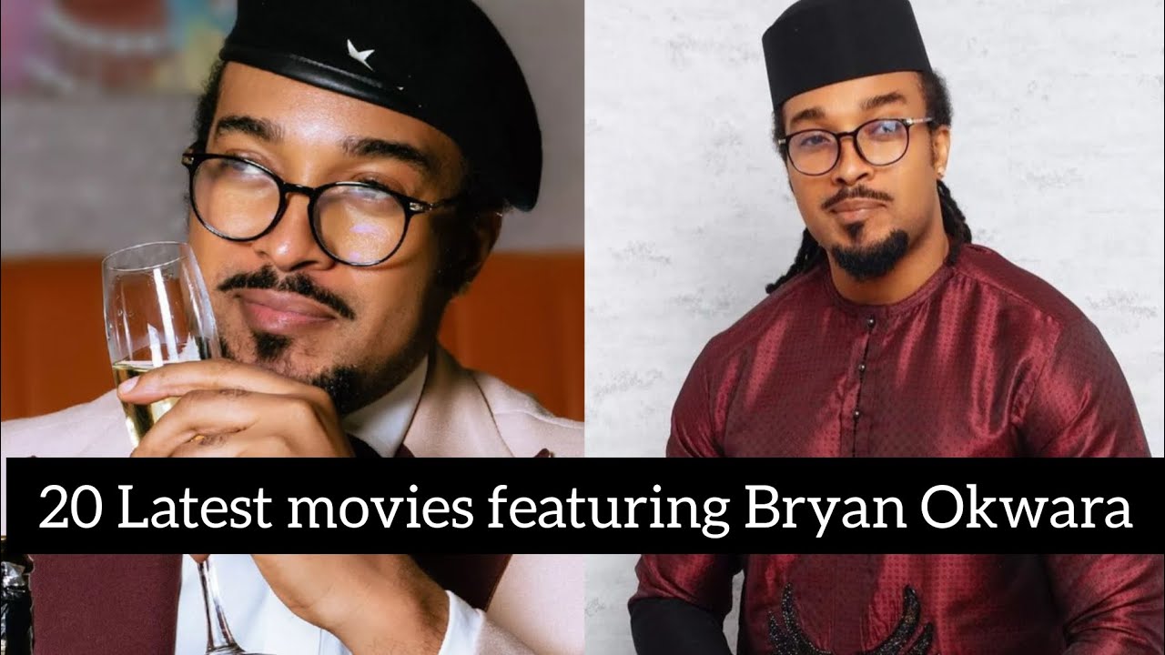 Top 20 latest movies featuring Bryan okwara 2024 💯🍿🔥 #bryanokwara
