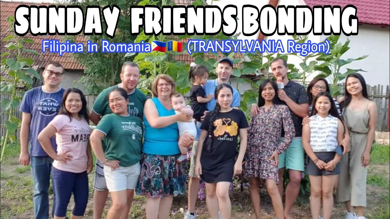 SUNDAY: FRIENDS BONDING || FILIPINA IN ROMANIA (TRANSYLVANIA REGION)