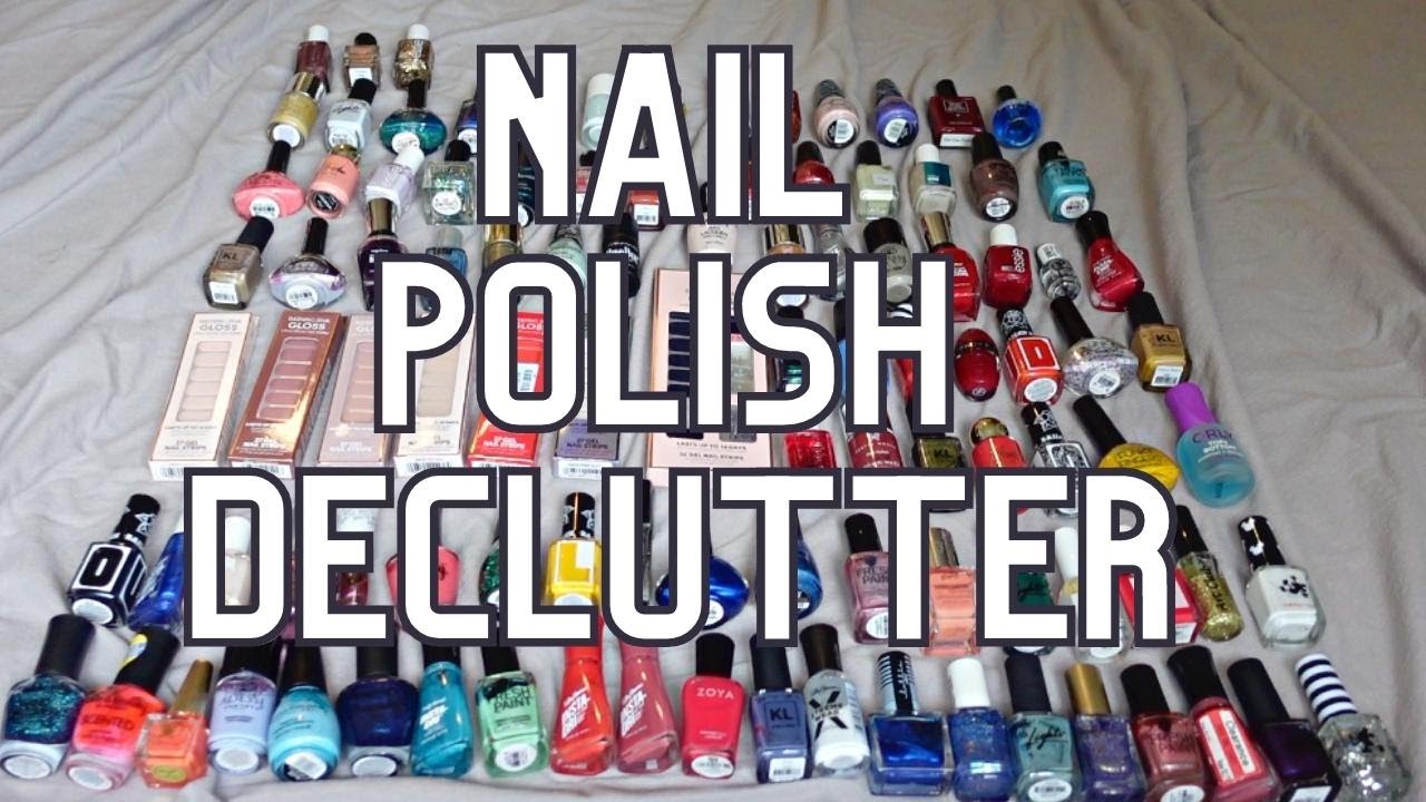 Nail Polish Declutter | I haven't done this in over three years!