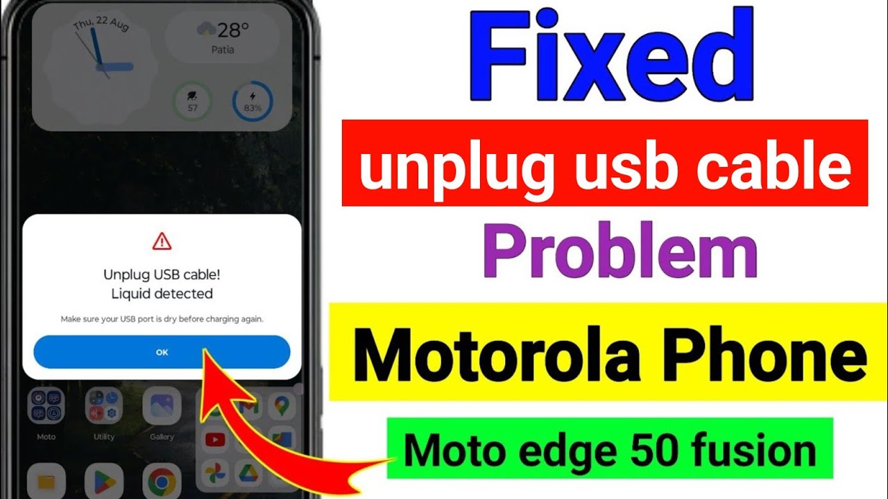 motorola edge 50 fusion unplug usb cable liquid detected problem/unplug usb liquid detected motorola