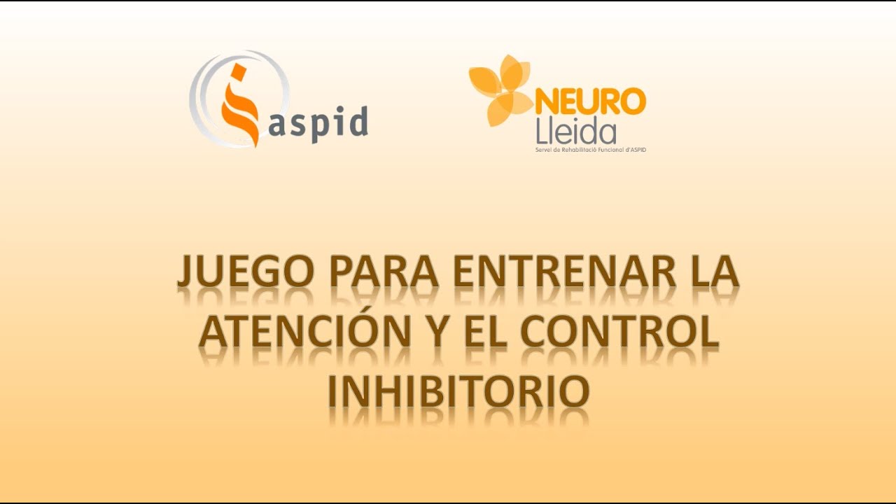 Actividad para entrenar la atenci&oacute;n y el control inhibitorio