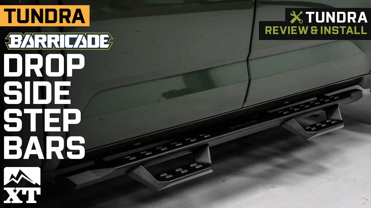 2022-2023 Tundra Barricade HD Overland Drop Side Step Bars Review & Install