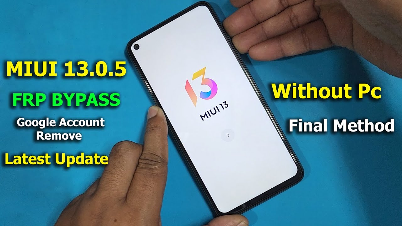 [Without Pc] Redmi MIUI 13.0.5 FRP BYPASS Latest Update | Miui 13 Google Account Remove | FRP Unlock