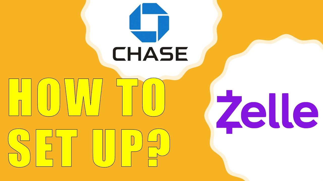 How to Set Up Zelle on Chase App?