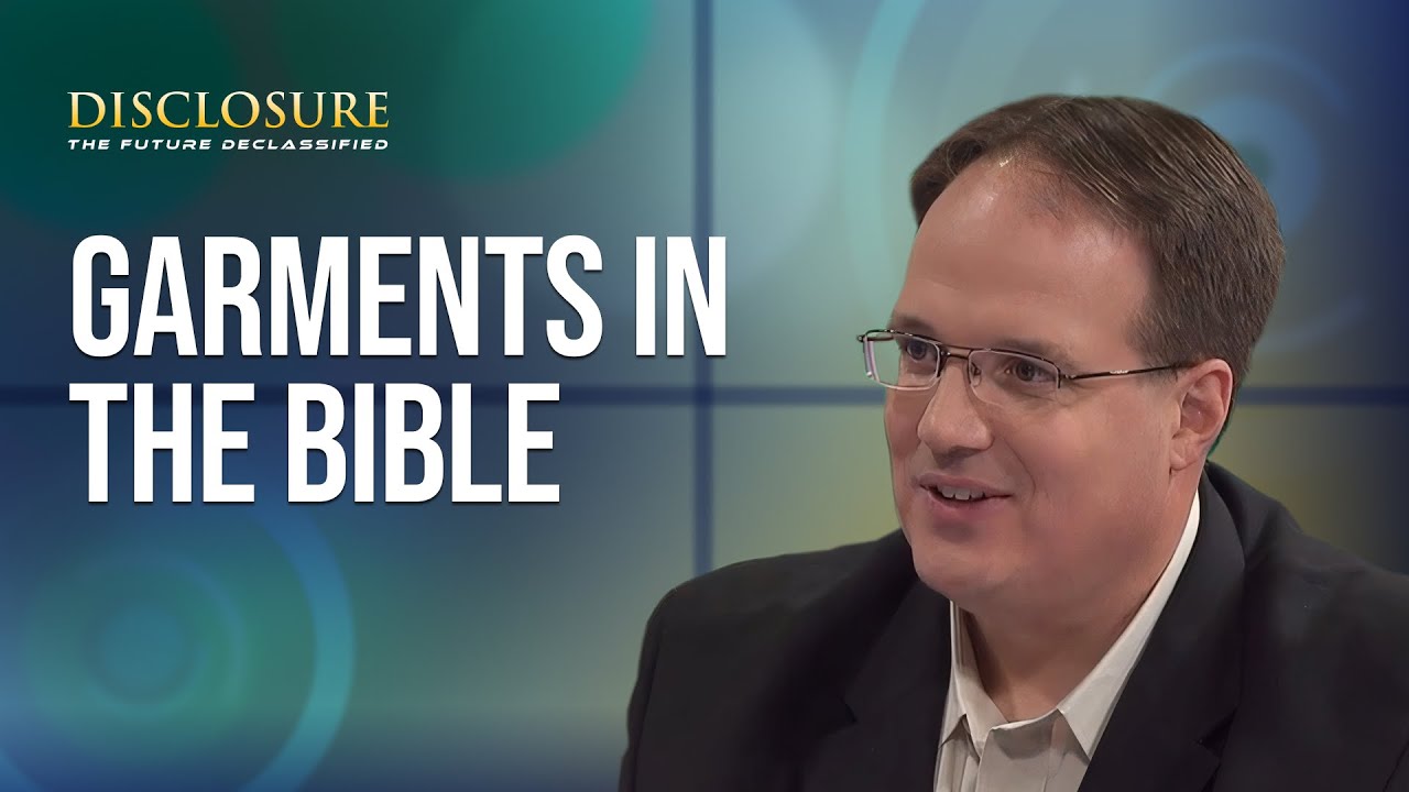 What Does it Mean When Garments are Talked About in the Bible | Disclosure Highlights