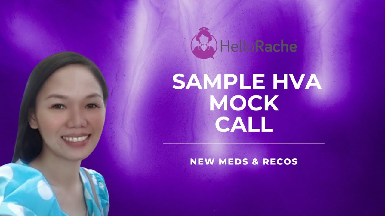 Sample HVA Mock Call | New Meds and Recos