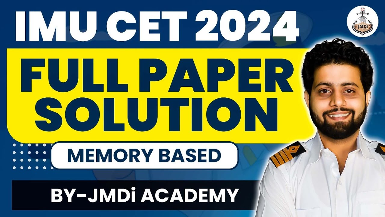 IMU CET Exam Solution 2024 by JMDi Academy | Maths, GS, Aptitude, Physics, Chemistry | High Salary