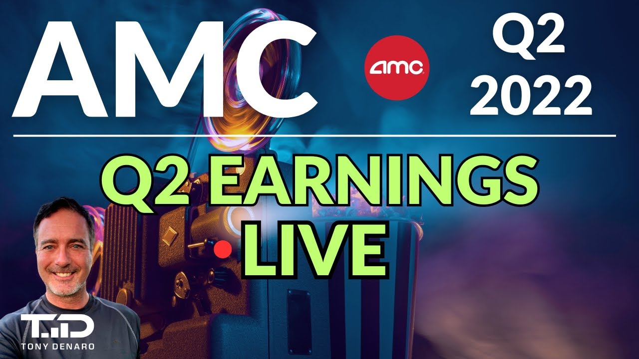 AMC Q2 2022 Earnings Call 🟣LIVE - 8/04/22